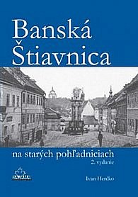 Banská Štiavnica na starých pohľadniciach