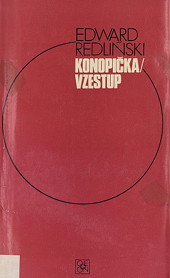 Konopička / Vzestup