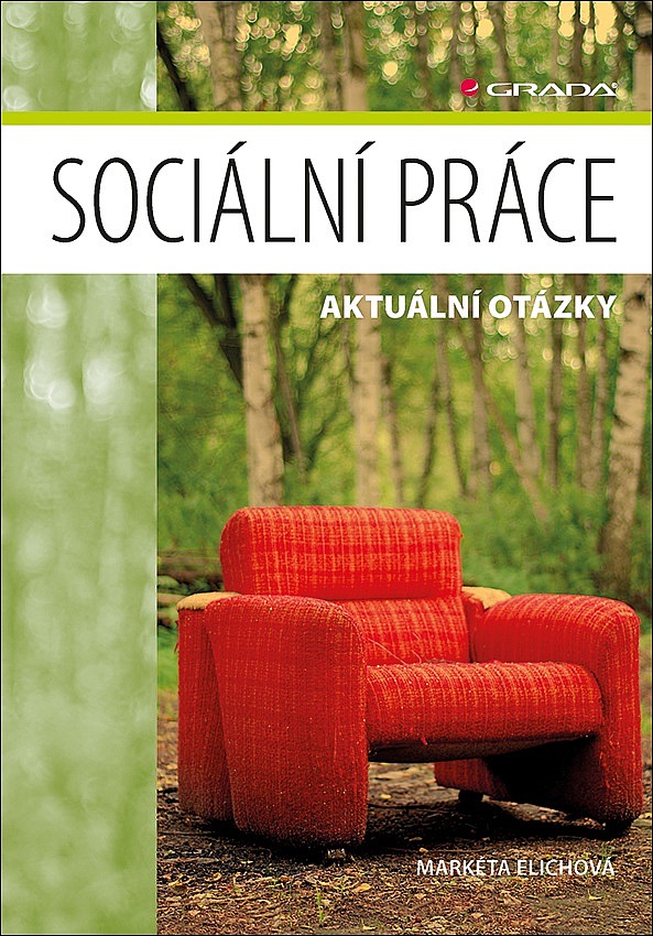 Sociální práce: Aktuální otázky