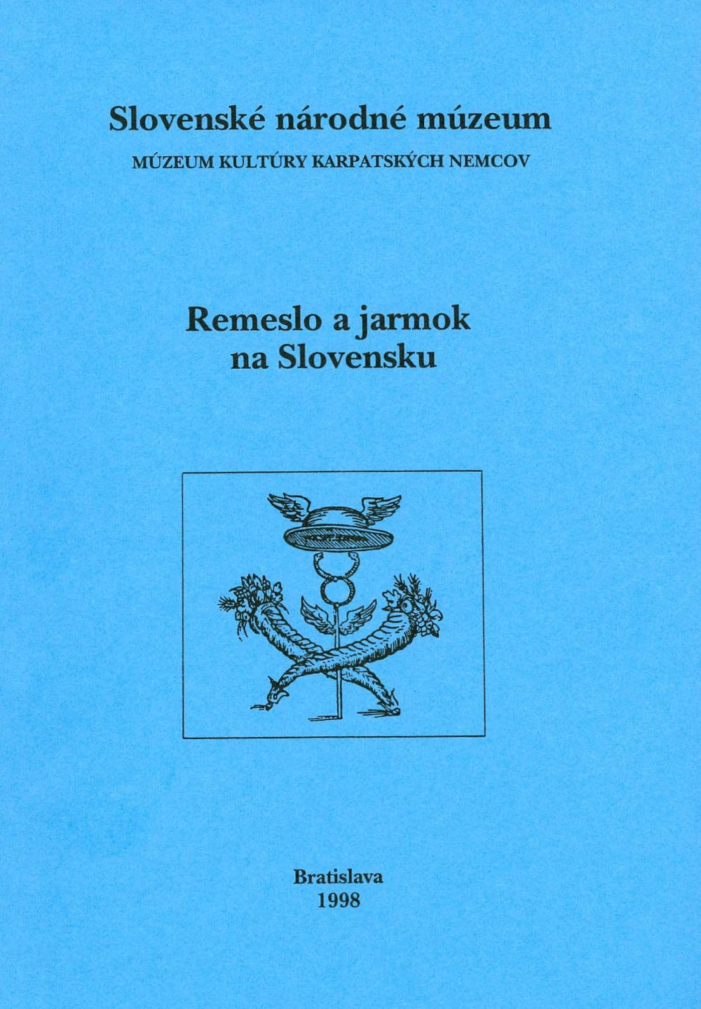 Remeslo a jarmok na Slovensku