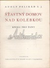 Šťastný domov nad kolébkou