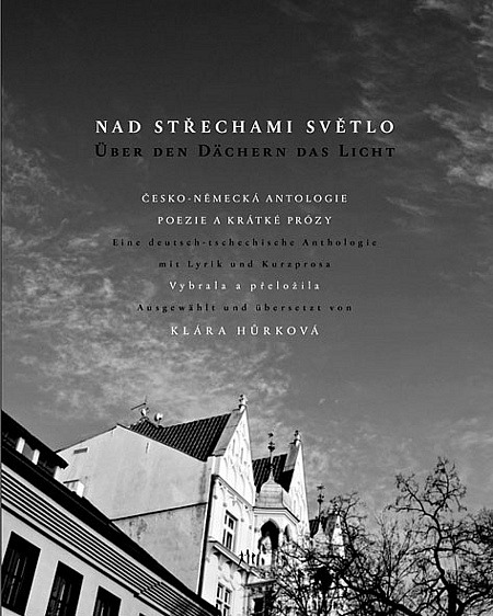 Nad střechami světlo / Über den Dächern das Licht