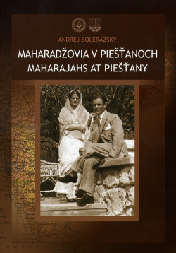 Maharadžovia v Piešťanoch