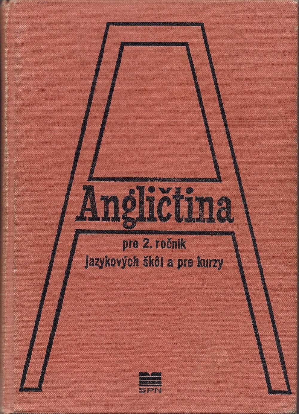 Angličtina pre 2.ročník jazykových škôl a pre kurzy