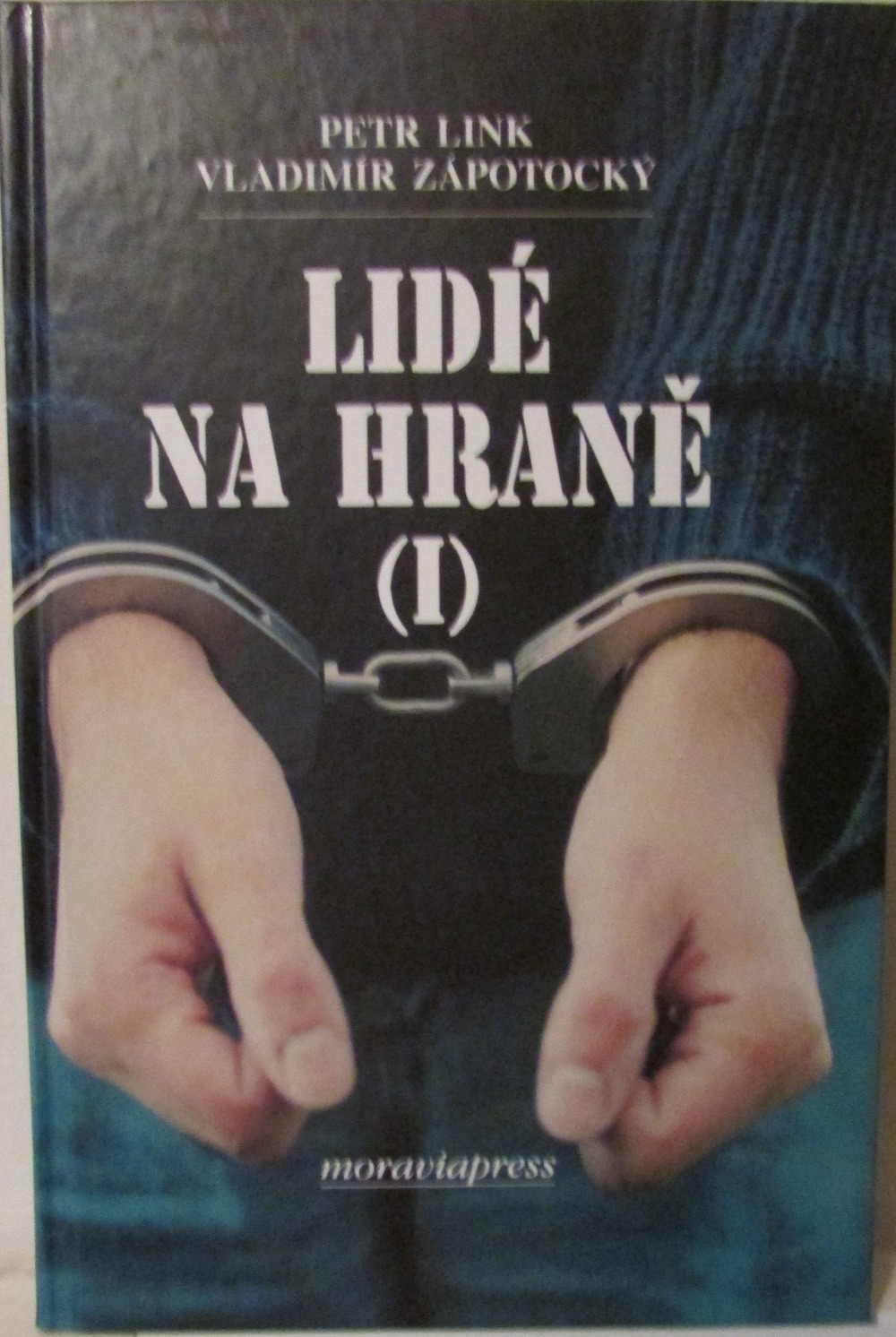 Lidé na hraně (I)