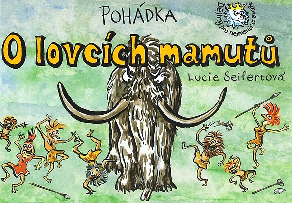 Pohádka O lovcích mamutů