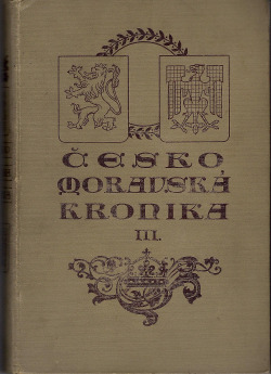 Česko - moravská kronika III.