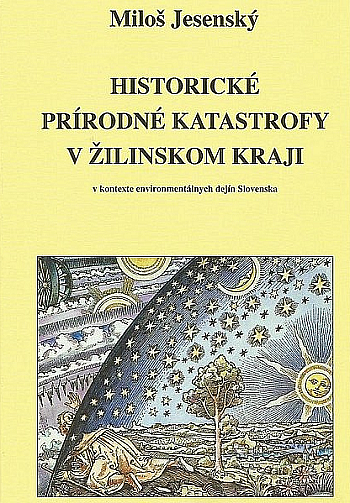 Historické prírodné katastrofy v Žilinskom kraji