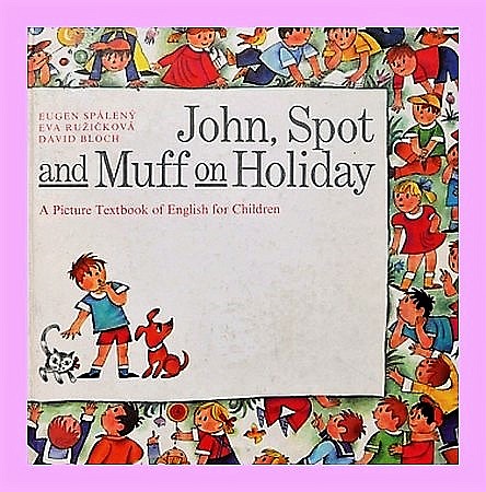 John, Spot and Muff on Holiday