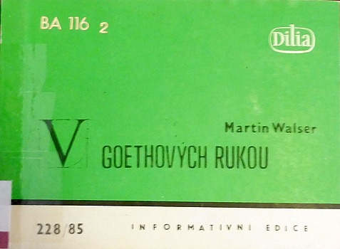 V Goethových rukou