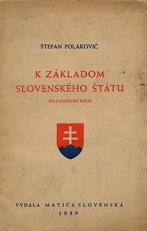 K základom Slovenského štátu