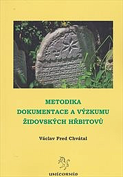 Metodika dokumentace a výzkumu židovských hřbitovů