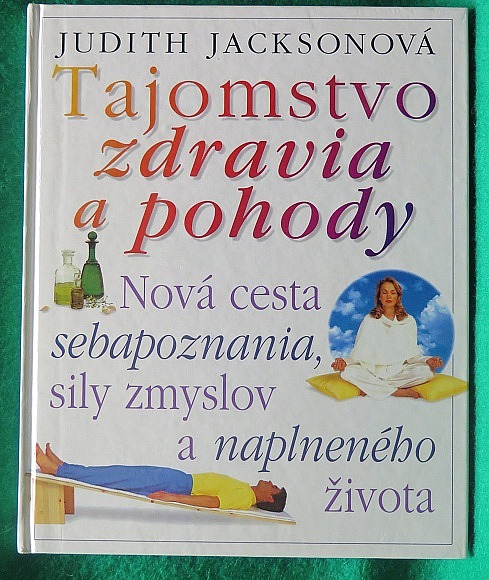 Tajomstvo zdravia a pohody