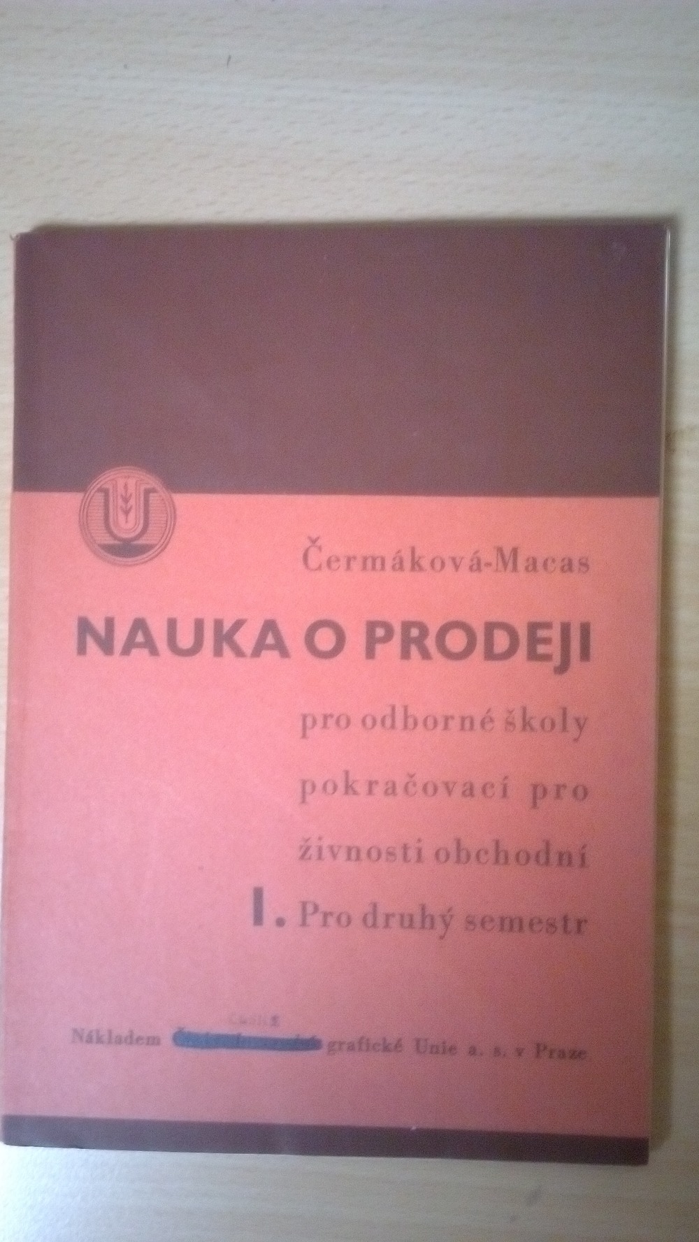 Nauka o prodeji pro odborné školy pokračovací pro živnosti obchodní