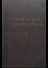 Moravské Slovensko I.