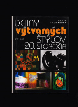 Dejiny výtvarných štýlov 20. storočia