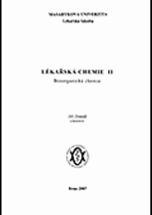 Lékařská chemie II - Bioorganická chemie