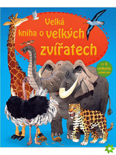 Velká kniha o velkých zvířatech