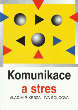 Komunikace a stres