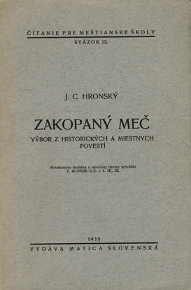 Zakopaný meč: Výbor z historických a miestnych povestí