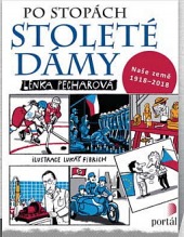 Po stopách stoleté dámy