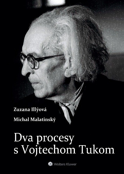 Dva procesy s Vojtechom Tukom