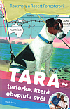Tara: Teriérka, která obeplula svět