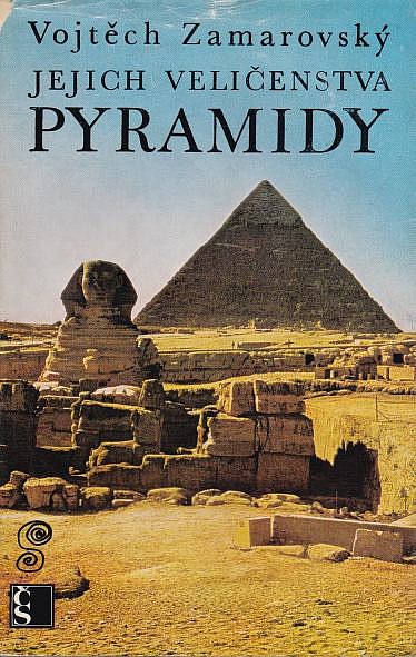 Jejich veličenstva pyramidy