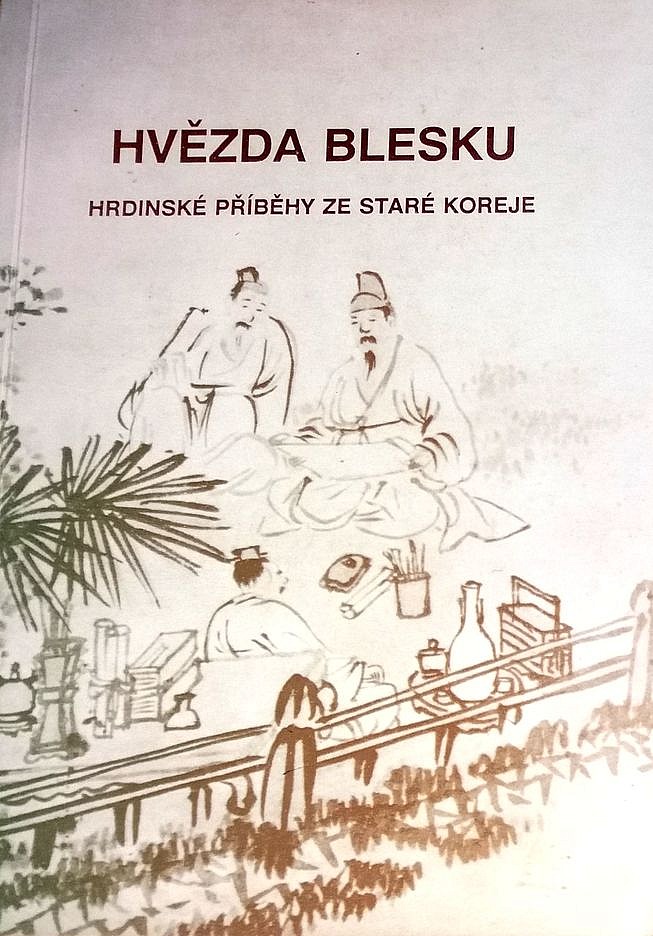 Hvězda blesku: Hrdinské příběhy ze staré Koreje