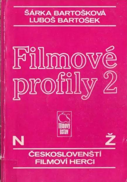 Filmové profily 2: českoslovenští filmoví herci (N - Z)