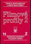 Filmové profily 2: českoslovenští filmoví herci (N - Z)