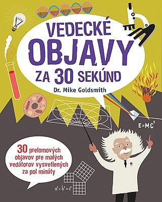 Vedecké objavy za 30 sekúnd