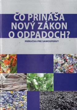 Čo prináša nový zákon o odpadoch?