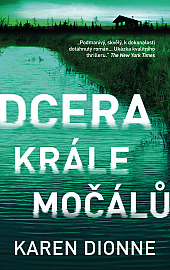 Dcera krále močálů