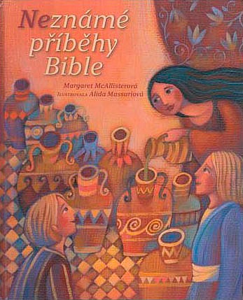 Neznámé příběhy Bible