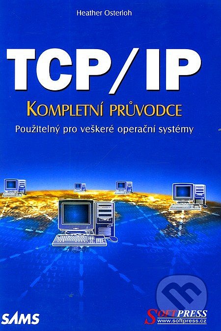 TCP/IP - Kompletní průvodce