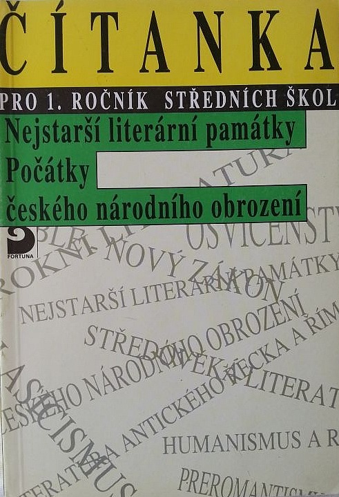 Čítanka pro 1. ročník SŠ - Nejstarší literární památky, Počátky českého národního obrození