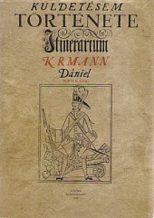 Itinerarium: Küldetésem története