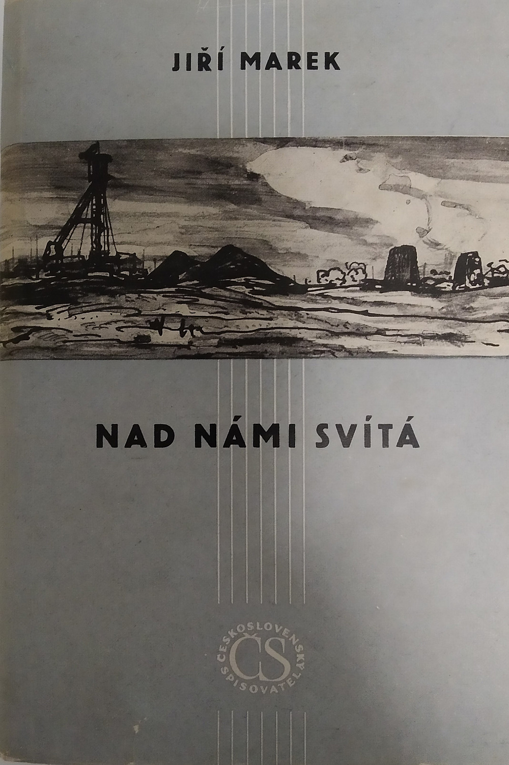 Nad námi svítá