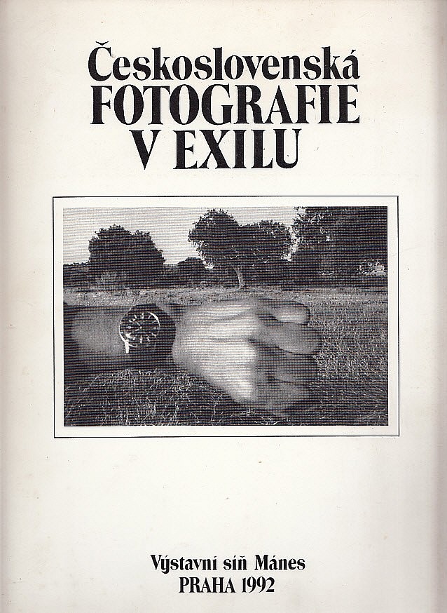 Československá fotografie v exilu (1939-1989)