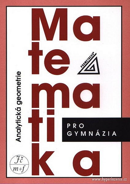 Matematika pro gymnázia – Analytická geometrie