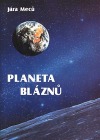 Planeta bláznů