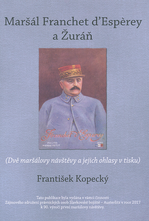 Maršál Franchet d’Espèrey a Žuráň