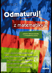 Odmaturuj! z matematiky 2