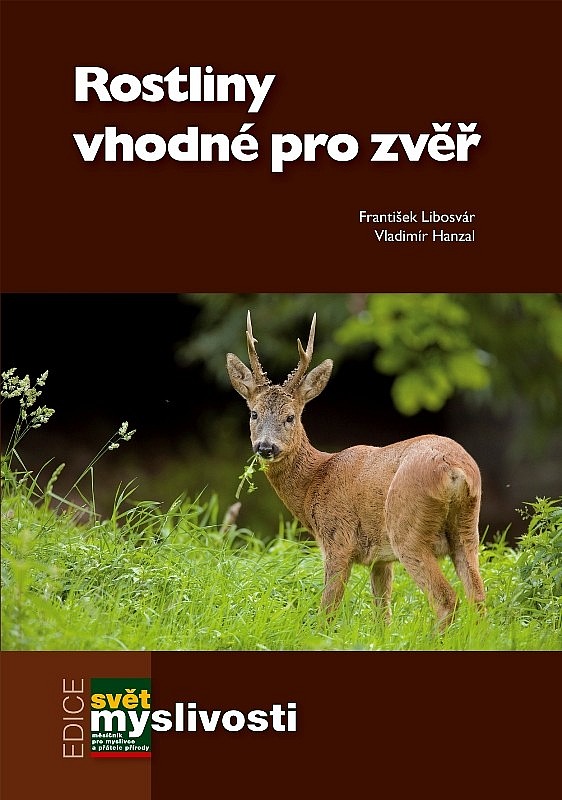 Rostliny vhodné pro zvěř