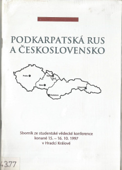 Podkarpatská Rus a Československo