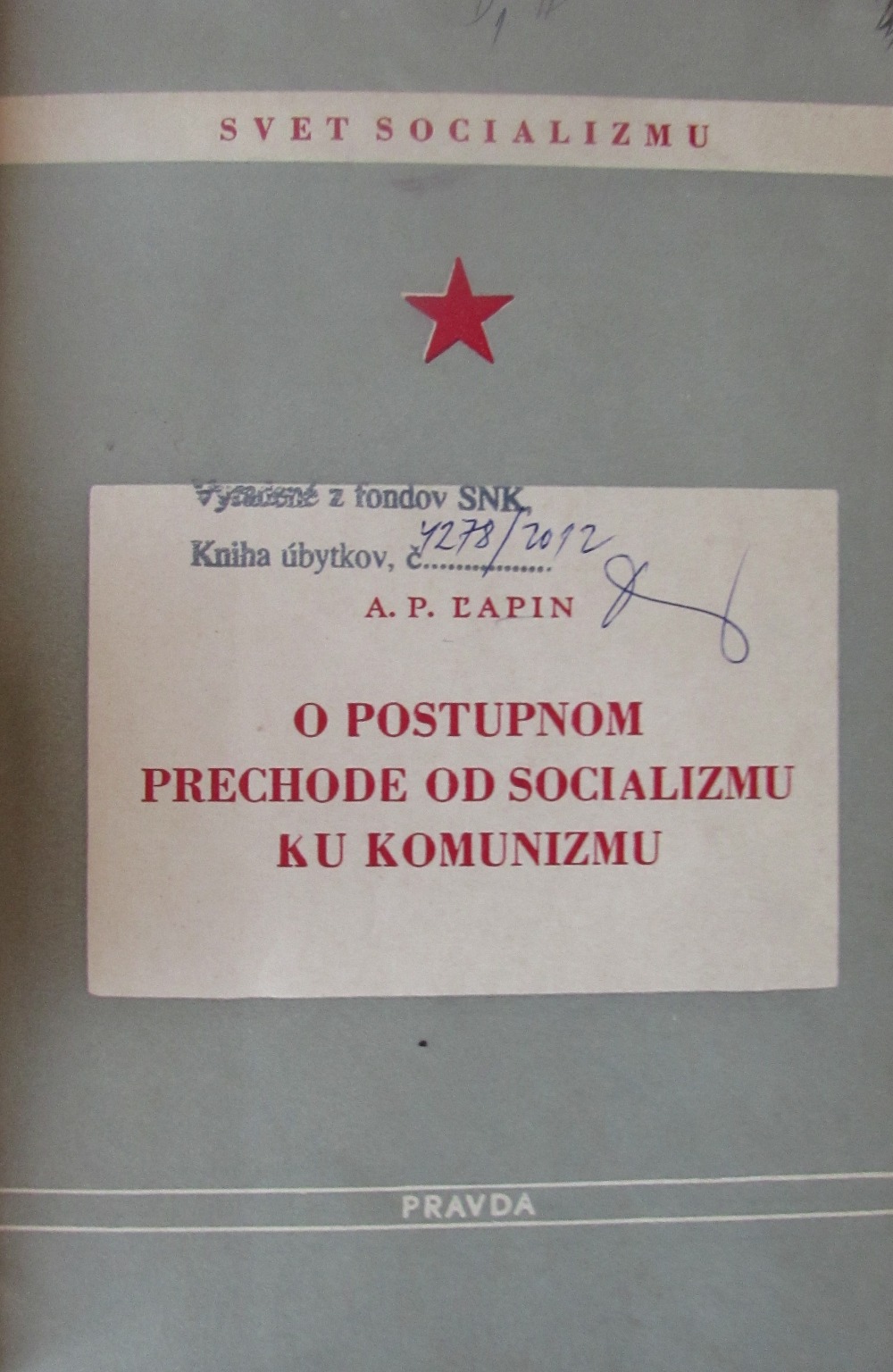 O postupnom prechode od socializmu ku komunizmu