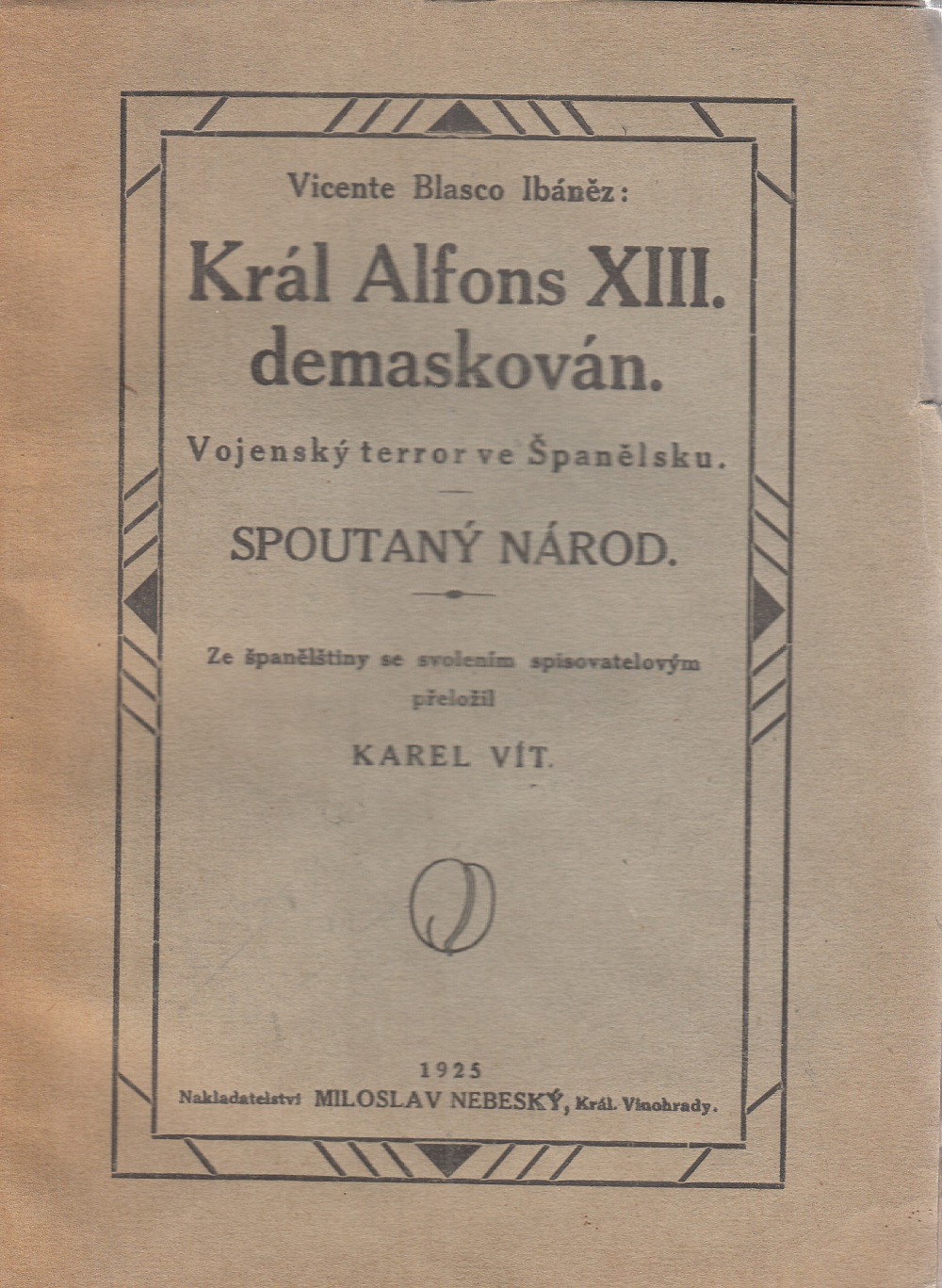 Král Alfons XIII. demaskován