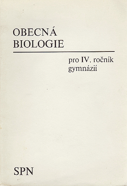 Obecná biologie pro IV. ročník gymnázií