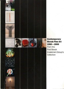 Contemporary Slovak Fine Art 1960–2000